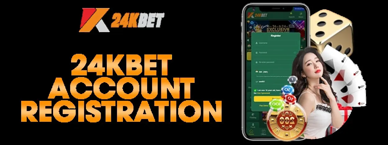 24kbet account registration best to elevate your gaming experience