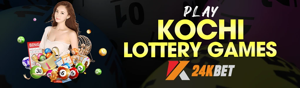 Best Kochi Lottery Games | Explore The Exciting Lottery at Top Casinos