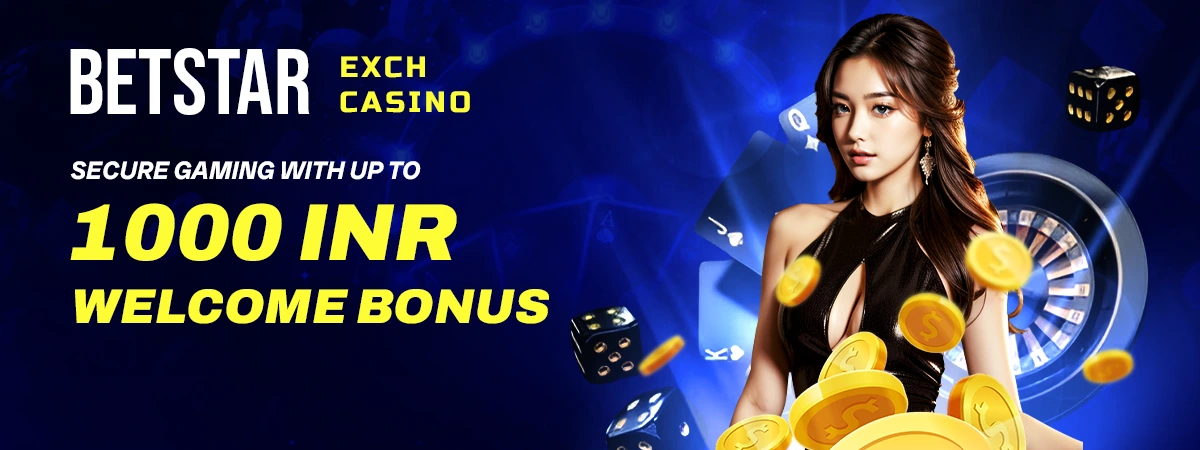 Betstarexch Casino: Secure Gaming with Up to 1,000 INR Welcome Bonus