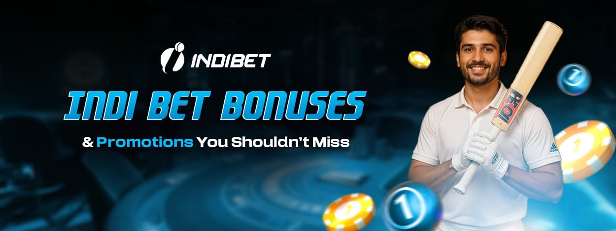 Indi Bet Bonuses & Promotions You Shouldn’t Miss